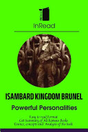 [Must Read Personalities] A life Story of Isambard Kingdom Brunel