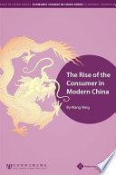Rise of the Consumer in Modern China
