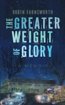 The Greater Weight of Glory Book