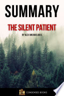 Summary of The Silent Patient By Alex Michaelides