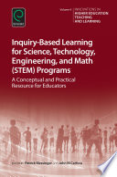 Inquiry Based Learning for Science  Technology  Engineering  and Math  STEM  Programs Book