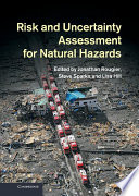 Risk and Uncertainty Assessment for Natural Hazards Book