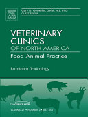 Read Pdf Ruminant Toxicology, An Issue of Veterinary Clinics: Food Animal Practice - E-Book