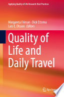 Quality of Life and Daily Travel