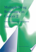 Multiple Drug Resistance in Cancer 2 Book