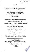 The New Pocket Biographical Dictionary ... Second Edition, Improved