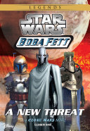 Star Wars: Boba Fett: New Threat Pdf/ePub eBook
