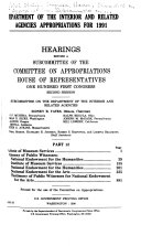 Department of the Interior and Related Agencies Appropriations for 1991 Book