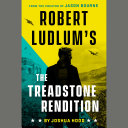Robert Ludlum's the Treadstone Rendition