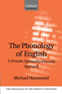 The Phonology of English : A Prosodic Optimality-Theoretic Approach