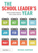 The School Leader   s Year