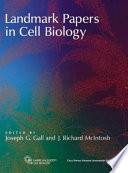 Landmark Papers in Cell Biology Book