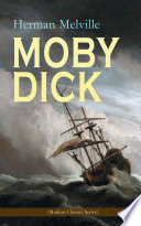 MOBY DICK  Modern Classics Series 