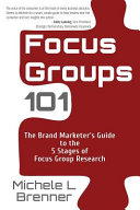 Focus Groups 101