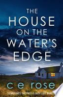 The House on the Water s Edge Book PDF