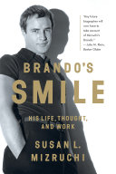 Brando's Smile: His Life, Thought, and Work Pdf/ePub eBook