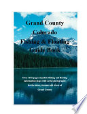 Grand County Colorado Fishing   Floating Guide Book Book