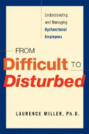 From Difficult to Disturbed