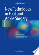 New Techniques in Foot and Ankle Surgery Book