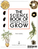 The Science Book of Things that Grow