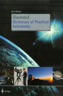 Illustrated Dictionary of Practical Astronomy