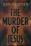 The Murder Of Jesus