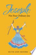 Joseph  Not Your Ordinary Joe Book