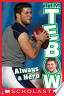 Tim Tebow: Always a Hero