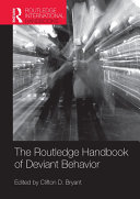 Routledge Handbook of Deviant Behavior