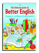 The Usborne Guide to Better English Book