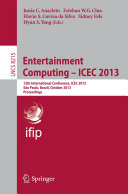 Entertainment Computing -- ICEC 2013