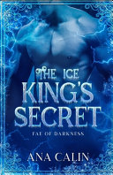 The Ice King s Secret