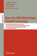 Euro-Par 2006 Workshops: Parallel Processing