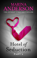 Hotel of Seduction  Part 2