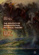 The Politics of International Political Theory
