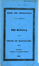 Rules and Regulations to be Observed in the Library of the State of Maryland