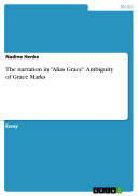 Read Pdf The narration in  Alias Grace   Ambiguity of Grace Marks