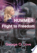 Hummer  Flight to Freedom