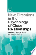 New Directions in the Psychology of Close Relationships Book