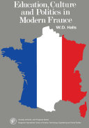 Education, Culture and Politics in Modern France