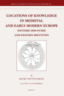 Locations of Knowledge in Medieval and Early Modern Europe
