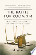 The Battle for Room 314 Book