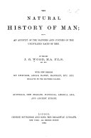 The Natural History of Man: Australia, New Zealand, Polynesia, America, Asia, and ancient Europe