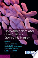 Practical Implementation of an Antibiotic Stewardship Program Book