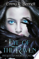 Eye of the Raven PDF Book By Emmy R. Bennett