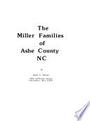 The Miller Families of Ashe County, NC
