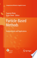 Particle Based Methods