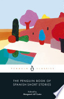 The Penguin Book of Spanish Short Stories Book