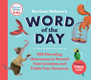 Merriam Webster s Word of the Day