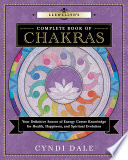 Llewellyn s Complete Book of Chakras